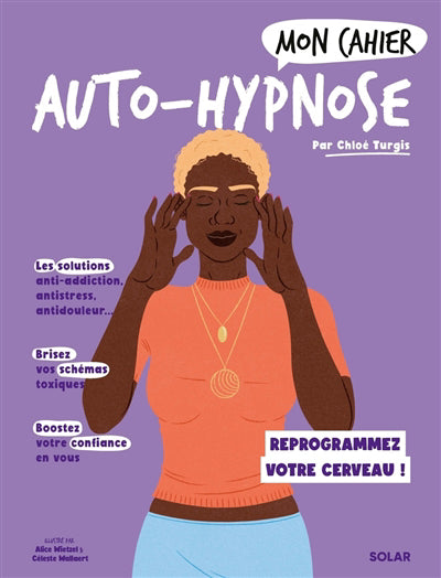 MON CAHIER AUTO-HYPNOSE