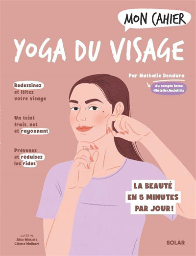 MON CAHIER YOGA DU VISAGE