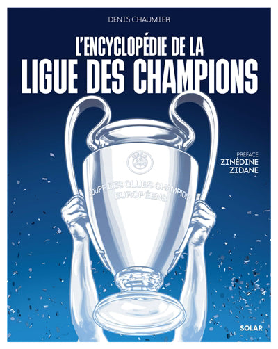 ENCYCLOPEDIE DE LA LIGUE DES CHAMPIONS