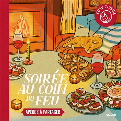 COSY CUISINE - SOIREE AU COIN DU FEU - APEROS A   PARTAGER