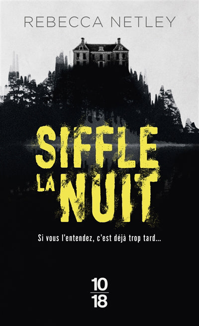 SIFFLE LA NUIT