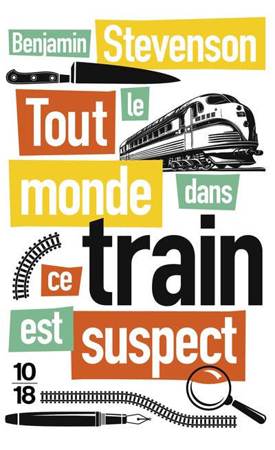 TOUT LE MONDE DANS CE TRAIN EST SUSPECT