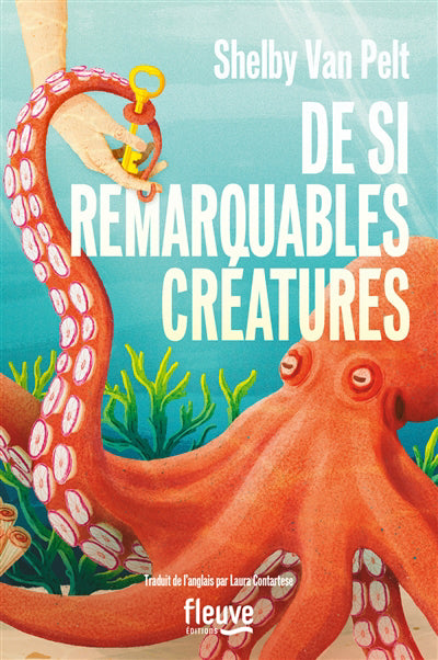 DE SI REMARQUABLES CREATURES