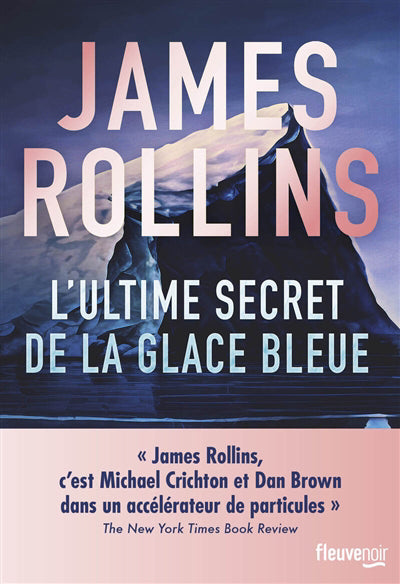 ULTIME SECRET DE LA GLACE BLEUE