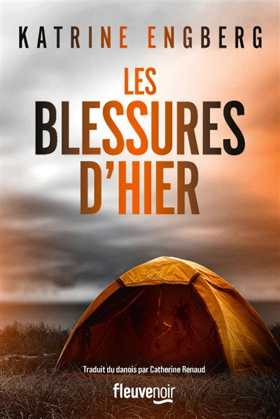 BLESSURES D'HIER