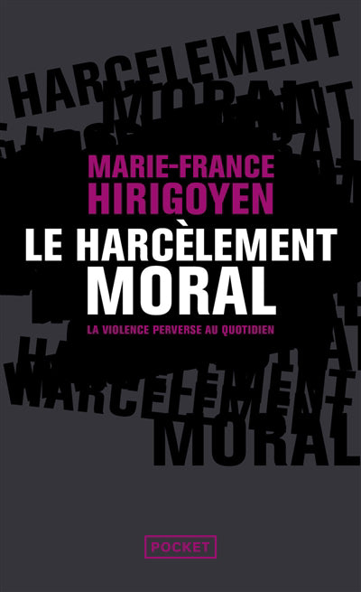 HARCÈLEMENT MORAL