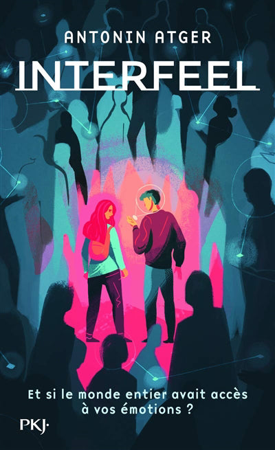 INTERFEEL - TOME 1