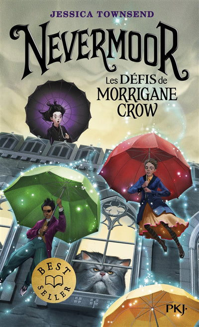 NEVERMOOR T.01 : LES DEFIS DE MORRIGANE CROW