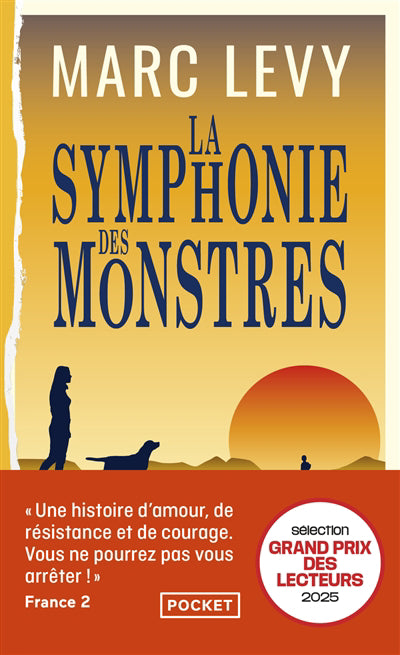 LA SYMPHONIE DES MONSTRES | MARC LEVY