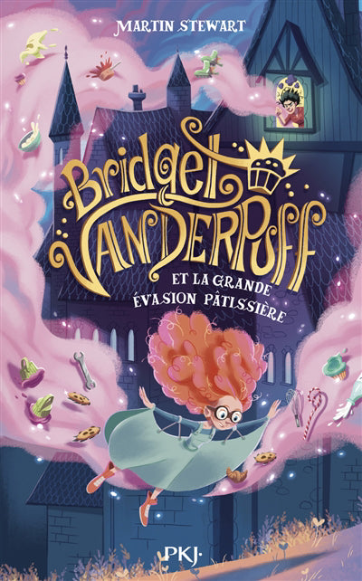 BRIDGET VANDERPUFF T1 : ET LA GRANDE EVASION PATISSIERE