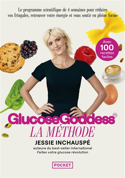 GLUCOSE GODDESS LA METHODE