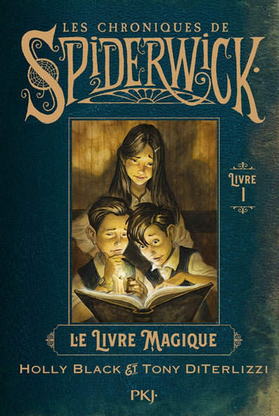 SPIDERWICK TOME 1 : LE LIVRE MAGIQUE