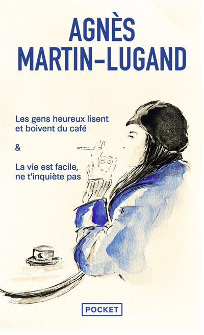 GENS HEUREUX LISENT ET BOIVNT DU CAFE (LES)   LA VIE EST FACILE,N