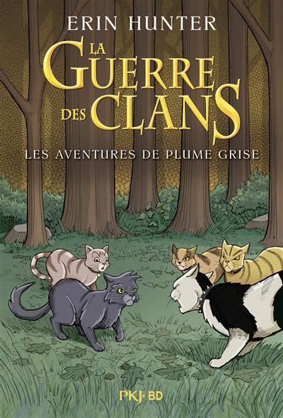 GUERRE DES CLANS - LES AVENTURES DE PLUME GRISE - HORS SERIE