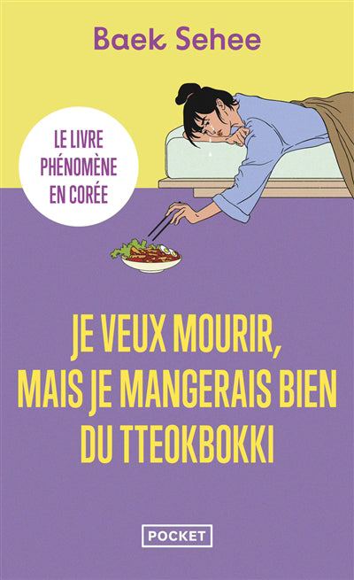 JE VEUX MOURIR, MAIS JE MANGERAIS BIEN DU TTEOKBOKKI