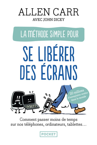 METHODE SIMPLE POUR SE LIBERER DES ECRANS