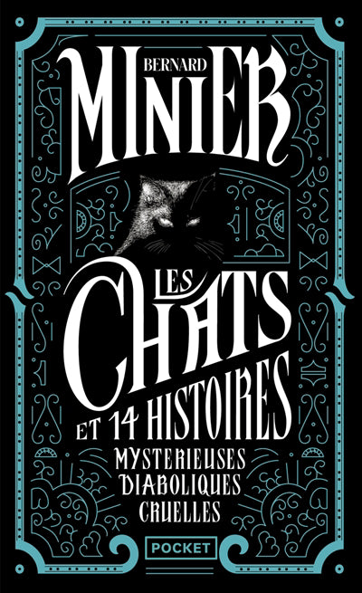 CHATS ET 14 HISTOIRES MYSTERIEUSES DIABOLIQUES CRUELLES (LES)