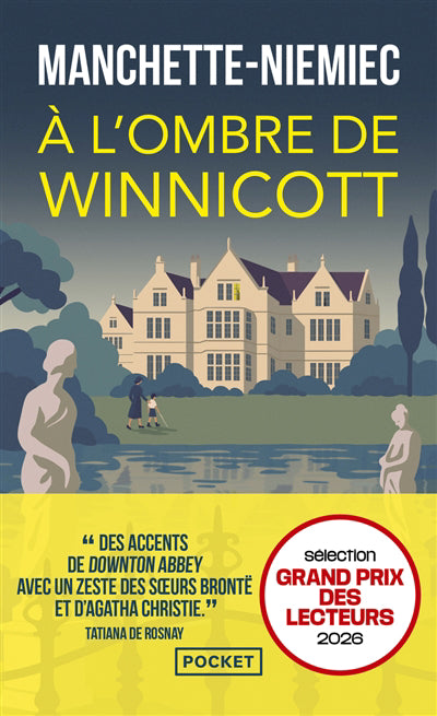 A L'OMBRE DE WINNICOTT