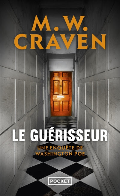 GUERISSEUR - UNE ENQUETE DE WASHINGTON POE