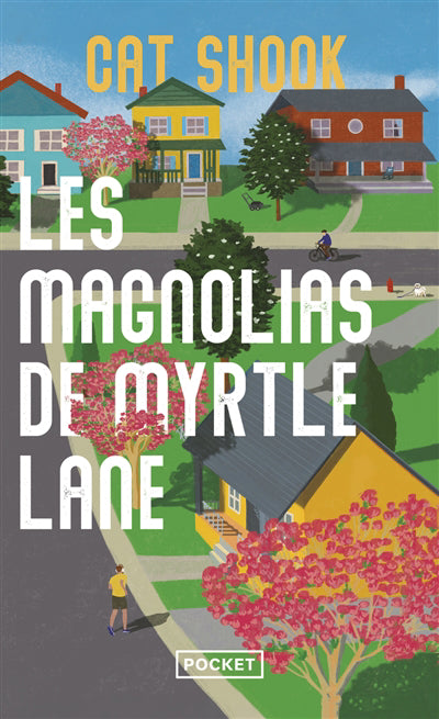 MAGNOLIAS DE MYRTLE LANE (LES)