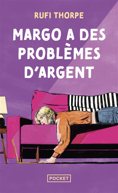 MARGO A DES PROBLEMES D'ARGENT