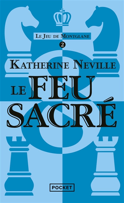 JEU DE MONTGLANE  T02 : LE FEU SACRE