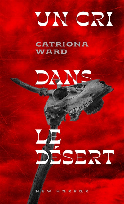 UN CRI DANS LE DESERT