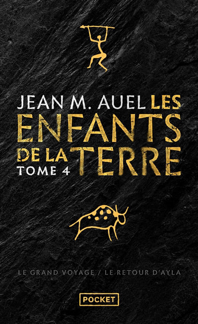 ENFANTS DE LA TERRE - TOME 4 LE GRAND VOYAGE (1ERE PARTIE) +