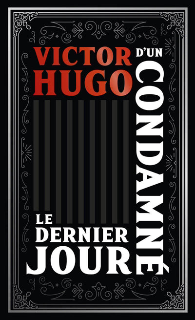 DERNIER JOUR D'UN CONDAMNE (LE)