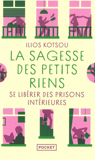 SAGESSE DES PETITS RIENS - CHANGER DE REGARD POUR VIVRE LA MAG