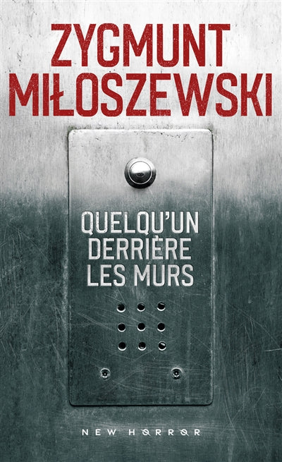 QUELQU'UN DERRIERE LES MURS