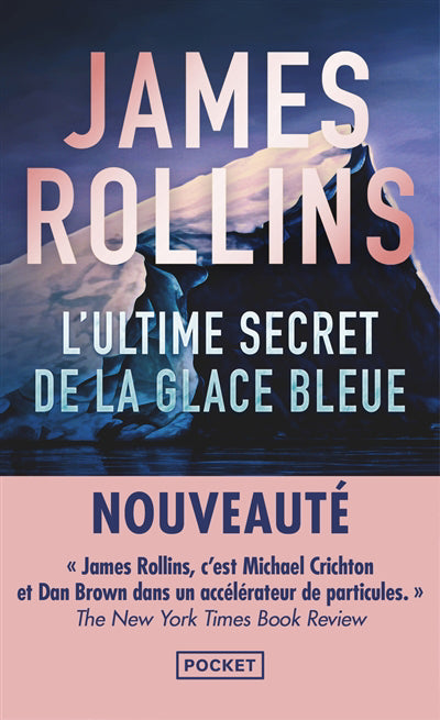 ULTIME SECRET DE LA GLACE BLEUE