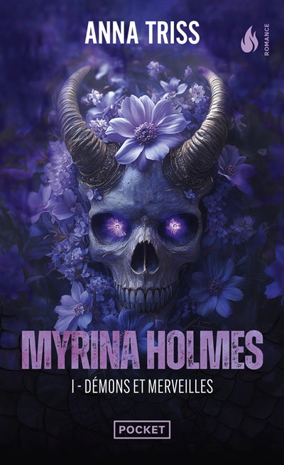 MYRINA HOLMES - DEMONS ET MERVEILLES - TOME 1