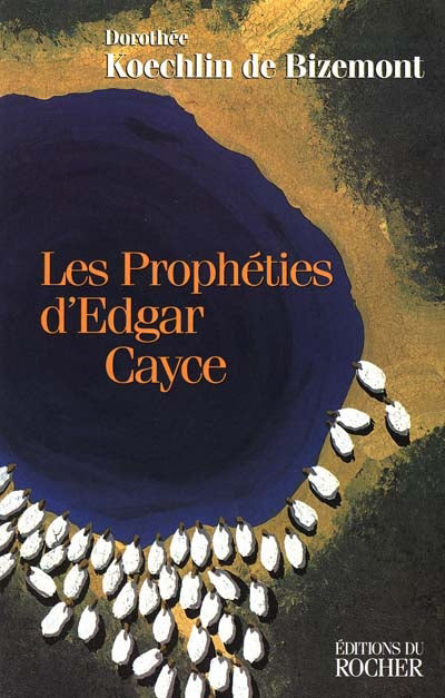 Propheties d'edgar cayce -ne