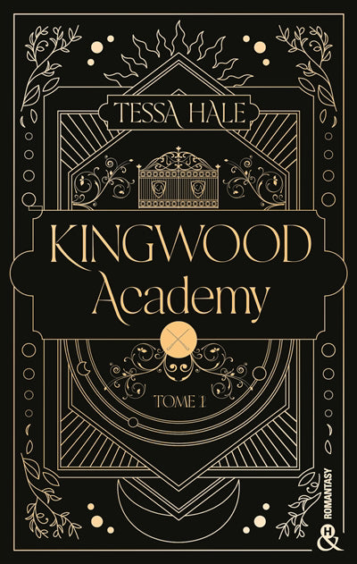 Kingwood Academy - Tome 1