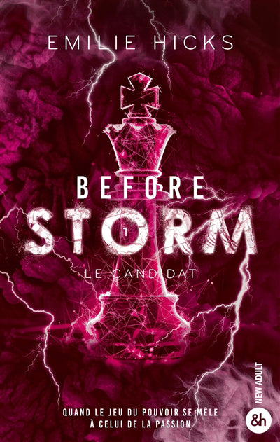 BEFORE STORM T01 -LE CANDIDAT