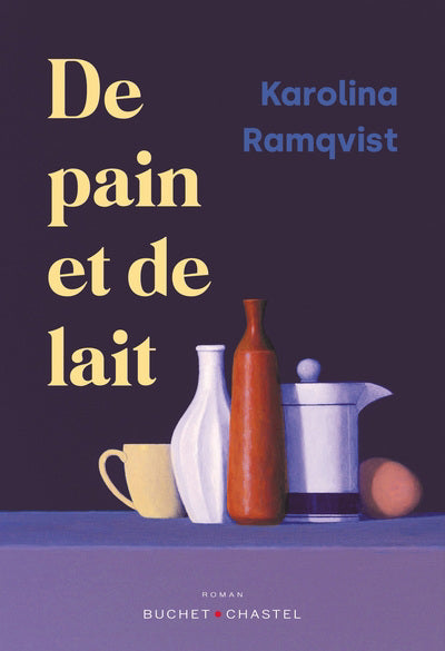 DE PAIN ET DE LAIT