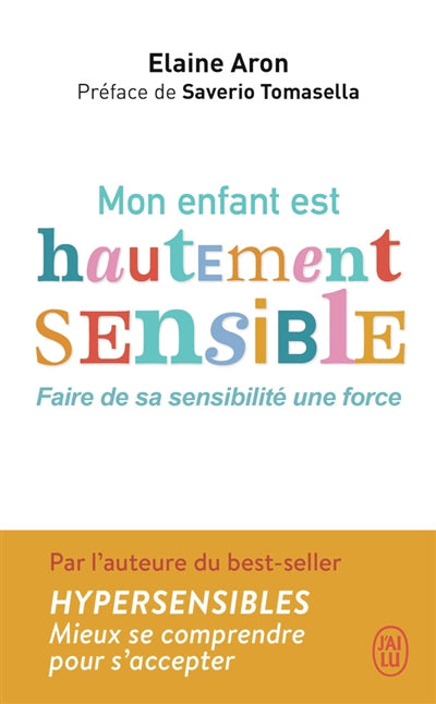 ENFANT HAUTEMENT SENSIBLE