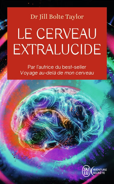 CERVEAU EXTRALUCIDE