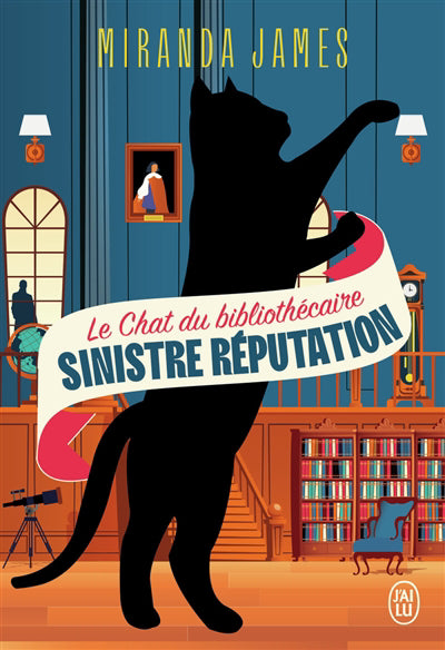CHAT DU BIBLIOTHÉCAIRE T04 : SINISTRE RÉPUTATION