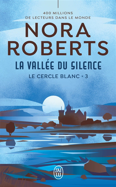 CERCLE BLANC - T03 - LA VALLEE DU SILENCE