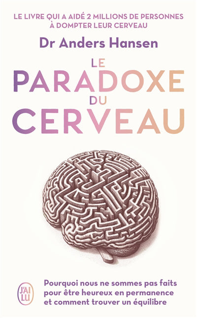 PARADOXE DU CERVEAU