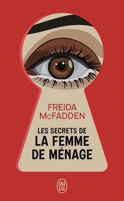 LES SECRETS DE LA FEMME DE MÉNAGE | FREIDA McFADDEN