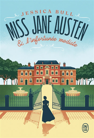 MISS JANE AUSTEN ET L'INFORTUNEE MODISTE