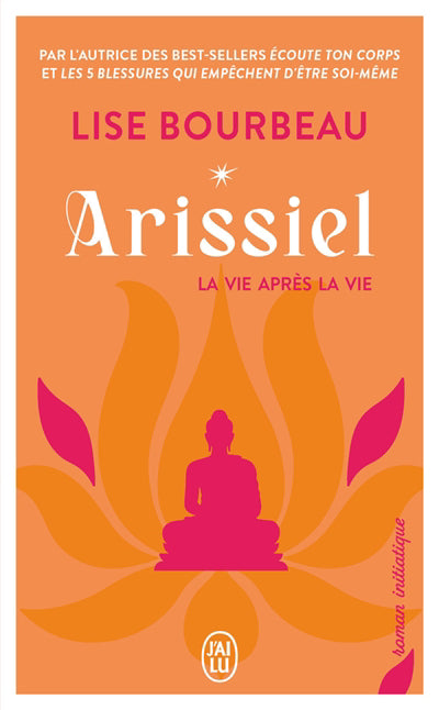 ARISSIEL : LA VIE APRES LA VIE