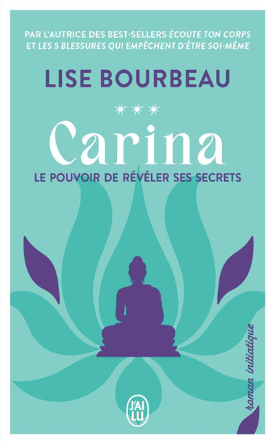 CARINA :LE POUVOIR DE REVELER SES SECRETS