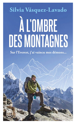 A L'OMBRE DES MONTAGNES