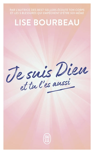 JE SUIS DIEU, ET TU L'ES AUSSI