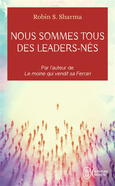 NOUS SOMMES TOUS DES LEADERS-NES