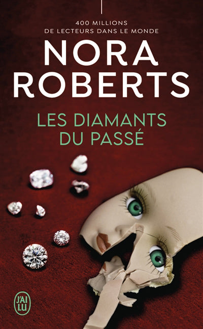 LES DIAMANTS DU PASSE